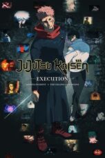 JUJUTSU KAISEN: Execution -Shibuya Incident x The Culling Game Begins- ( 2025 )