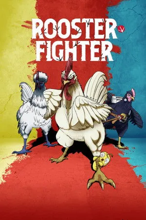 Rooster Fighter Season 1 (2026)