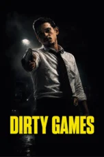Dirty Games (2026)