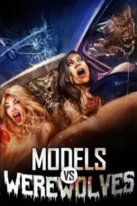 Models vs. Werewolves (2026)