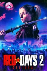 Red Days 2: Cecilia (2026)