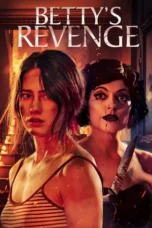 Betty’s Revenge (2026)